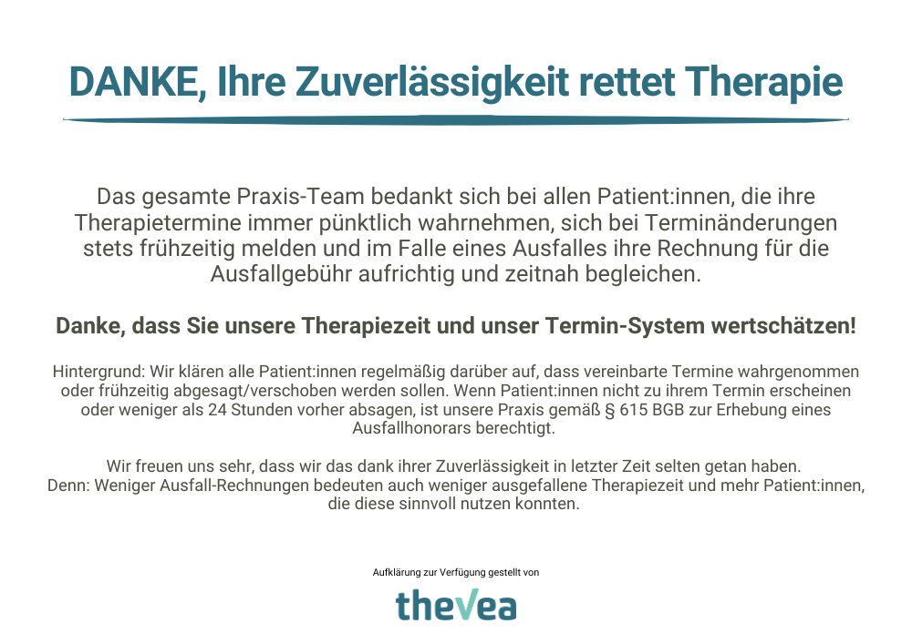 Vorlage für einen etwas anderen Aushang zur Ausfallgebühr, der die zuverlässigen Patienten lobt